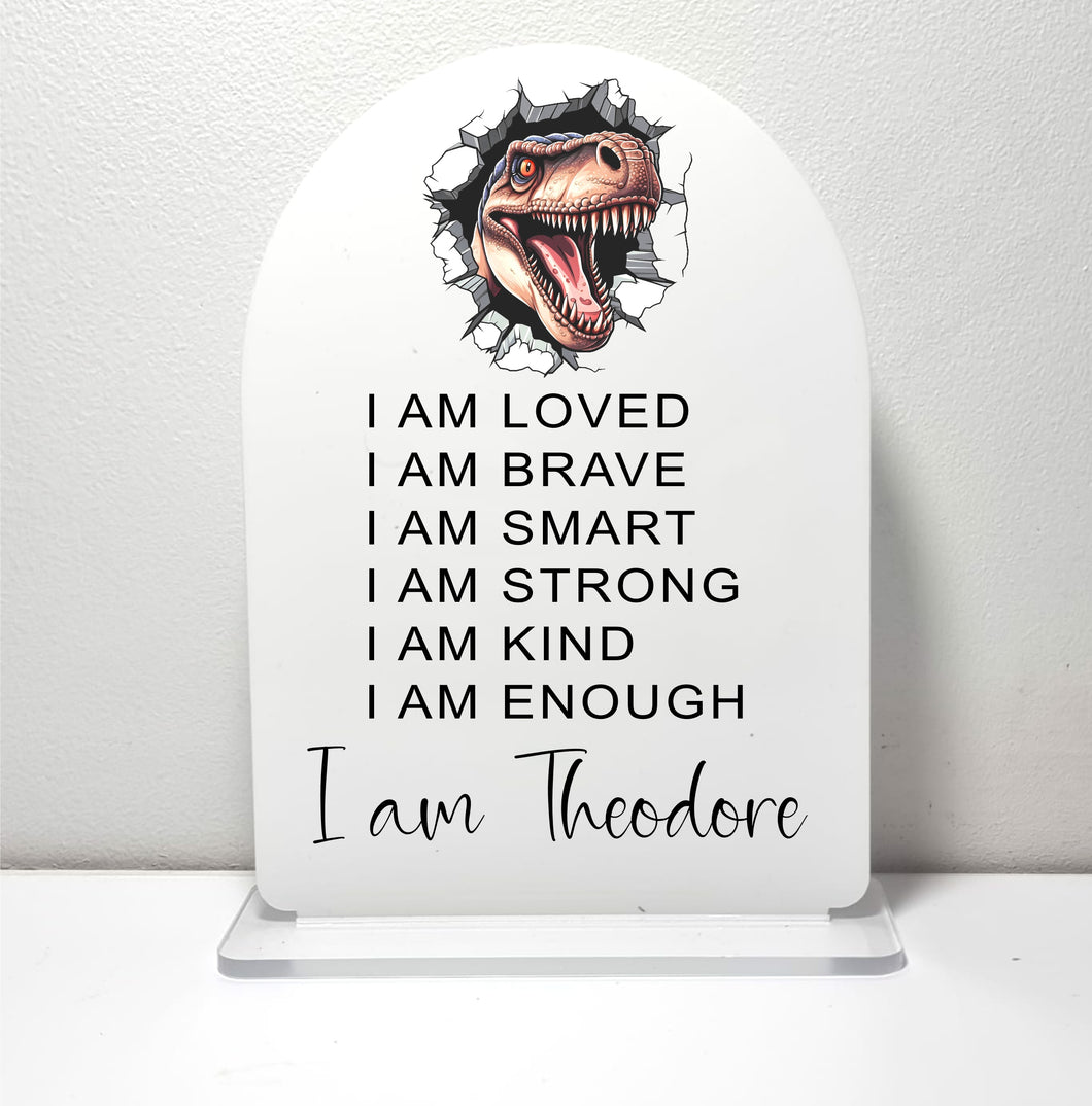 Affirmation Plaque - Dinosaur breaking through wall