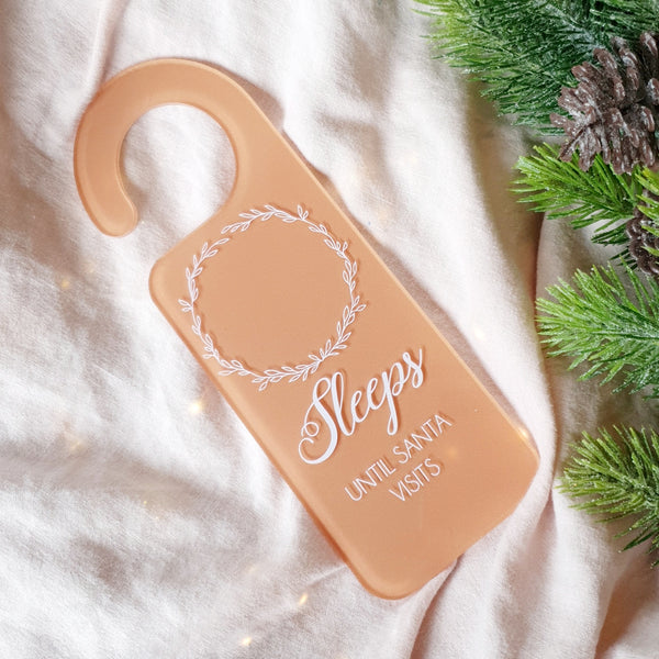 Sleeps until Santa visits... Acrylic Door Hanger - Add name/s